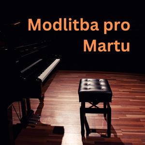 Modlitba pro Martu (Piano Solo)