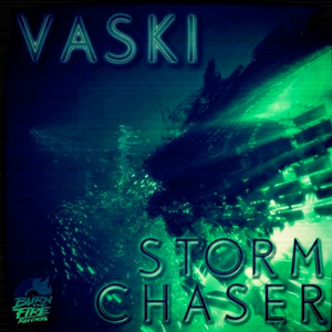 Storm Chaser (Cold Blank Remix)