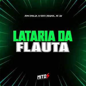 Lataria Da Flauta