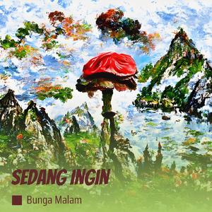 Sedang Ingin (Acoustic)