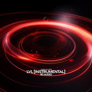 lvl (instrumental 8d audio)