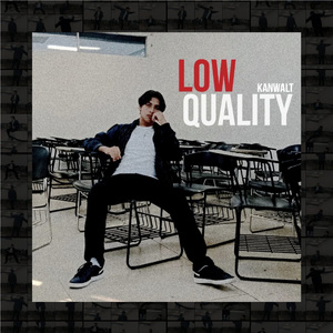 Low Quality (Interludio)