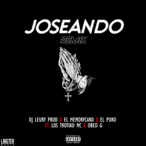 Joseando (Remix)
