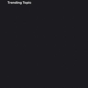 Trending Topic