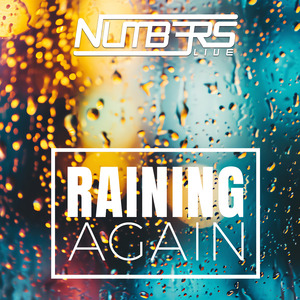 Raining Again