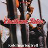 Koldheartedtrell - Chetham Tales