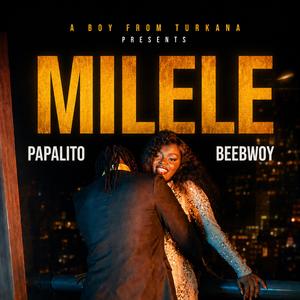 Milele (feat. BEEBWOY OFFICIAL 254)