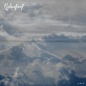 Reluctant