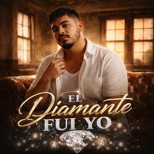 EL DIAMANTE FUI YO