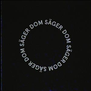 DOM SÄGER