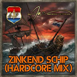 Zinkend Schip (Hardcore Mix)