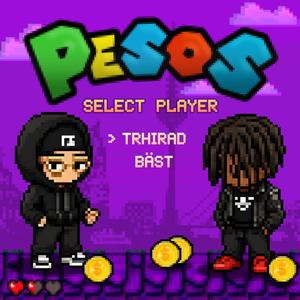 Pesos (feat. Bäst)