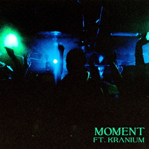 Moment (feat. Kranium) [Remix]