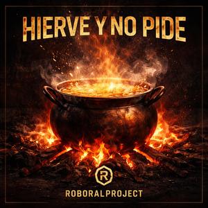 Hierve y no pide