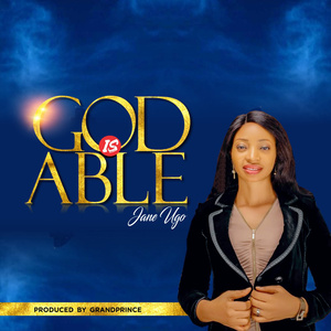 GOD IS ABLE