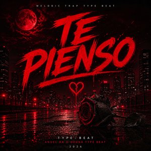 "Te Pienso" Trap X Reggaeton Type Beat – Melodic Trap X