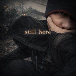 Still Here