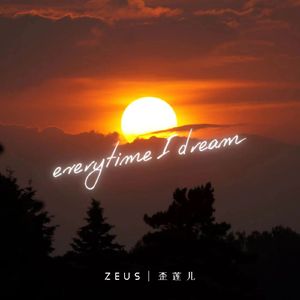 Everytime I Dream