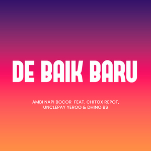 De Baik Baru