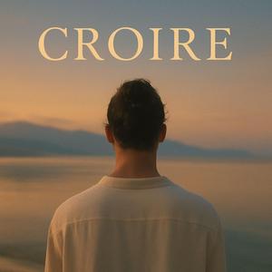 Croire