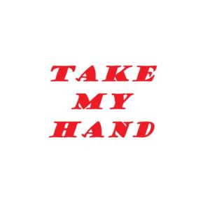 Take My Hand