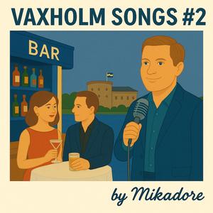 Vaxholm, my timeless shore