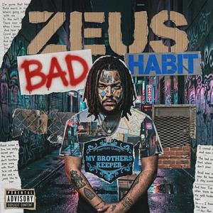 Zeus (Bad Habit)