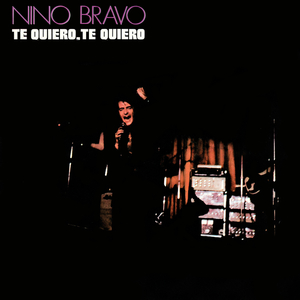 Te Quiero, Te Quiero (Remastered 2016)