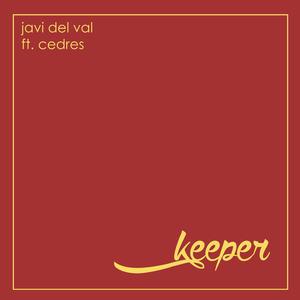 Keeper (feat. CEDRES)