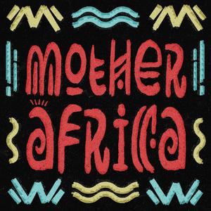Mother Africa