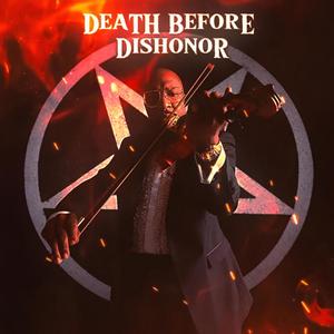 Death before dishonor