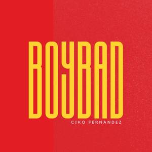BOYBAD