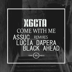 Come with Me (Assuc Remix)