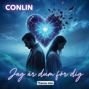 Jag är dum för dig (trance mix)