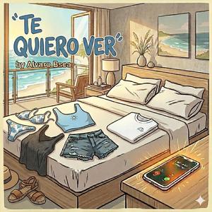 Te quiero ver