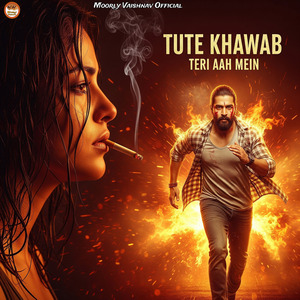 Tute Khawab Teri Aah Mein