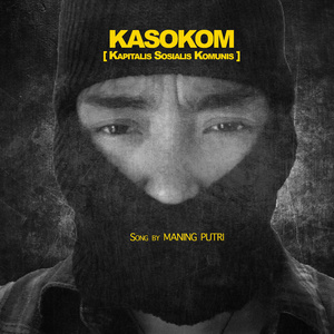 KASOKOM (Kapitalis Sosialis Komunis) (2022 Remastered Version)