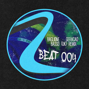 Geracao (Basso (UK) Remix)