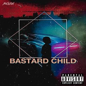Bastard Child