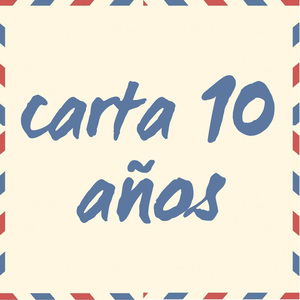 CARTA 10 AÑOS