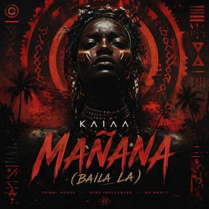 Mañana (Baila La) (Radio Edit)