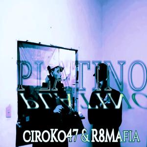 PLATINO (feat. R8MAFIA)