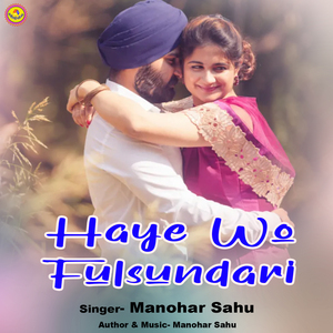 Haye Wo Fulsundari