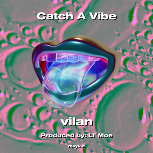 Catch A Vibe