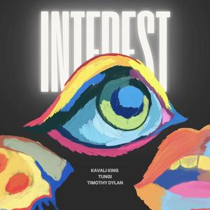 Interest (feat. Tungi)