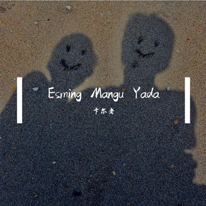 Esming Mangu Yada