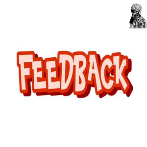 FEEDBACK