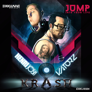 Jump into Your Life (Henri Josh & Katorz Pres Krash)