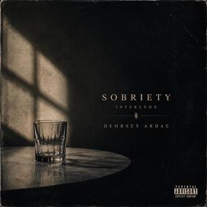Sobriety (Interlude)