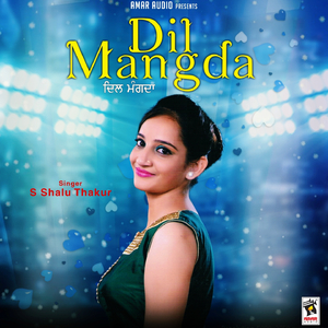 Dil Mangda